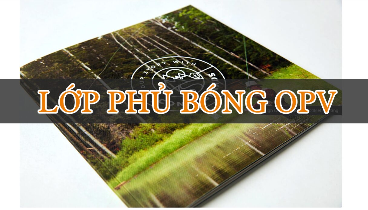 lớp phủ bóng OPV